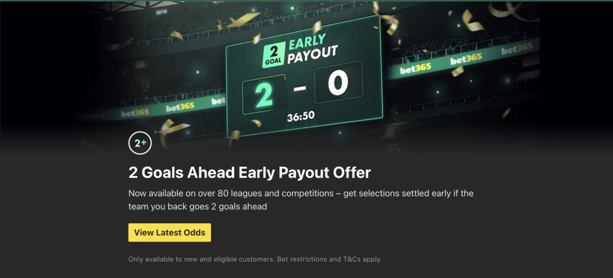 2 Goals Ahead Early Payout Offer