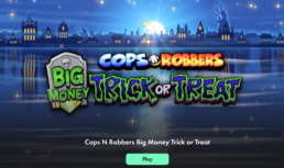 Cops 'n' robbers big money trick or treat